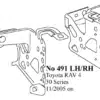 NO491LHRH - Side Brackets for Toyota Rav 4 2005